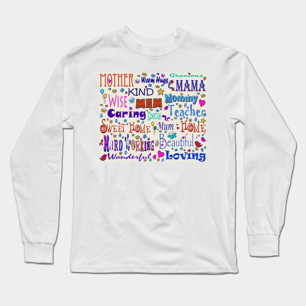 Mom - Home School Teacher Long Sleeve T-Shirt by Esprit-Mystique